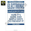 Electronic Eavesdropping - How to keep your privacy
