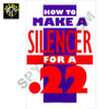 How to Make a Silencer for a .22