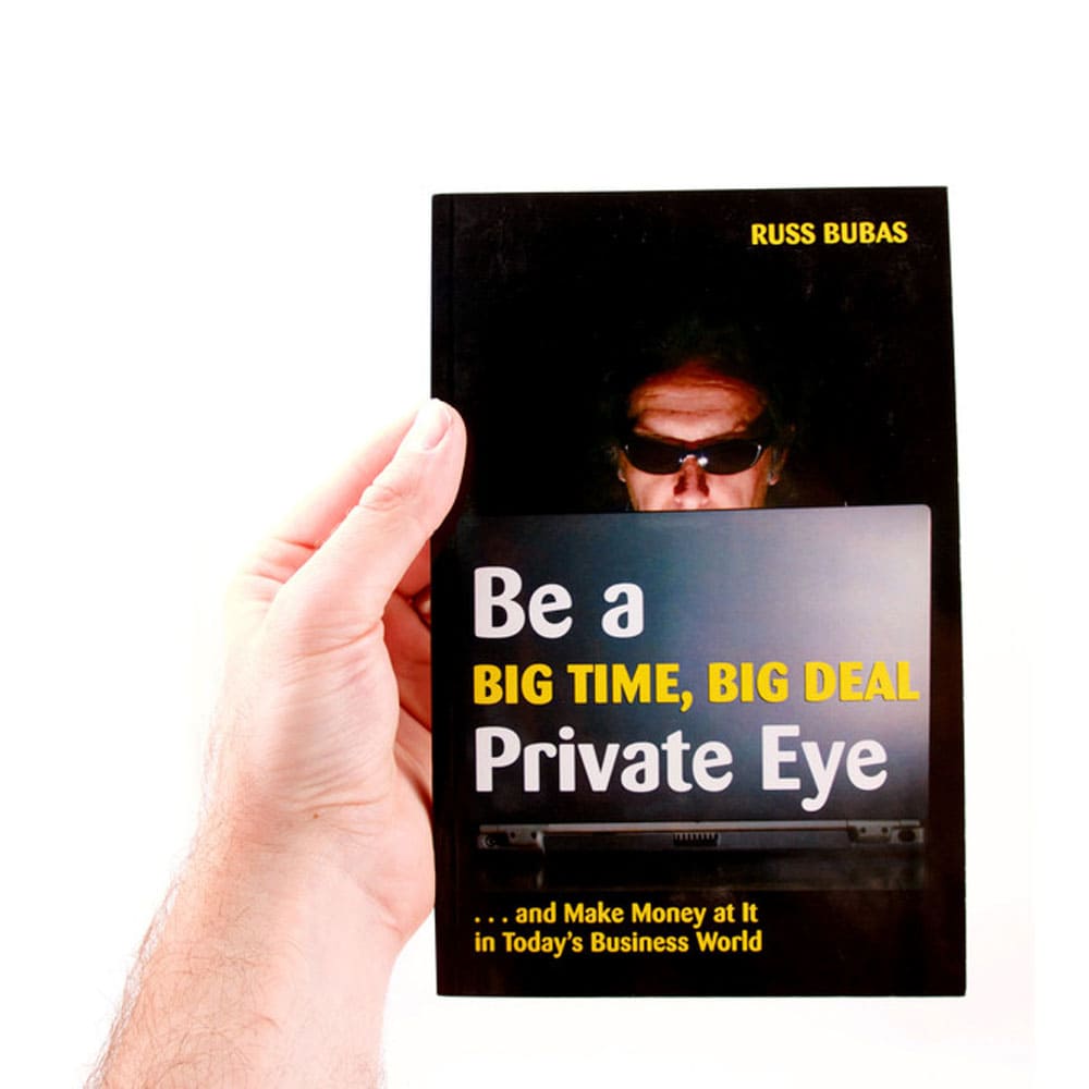 Be A Big Time, Big Deal Private Eye: and Make Money at It in Today's Business World - CLEARANCE ITEM - SSS Corp.# - variant_sku# - Be A Big Time, Big Deal Private Eye: and Make Money at It