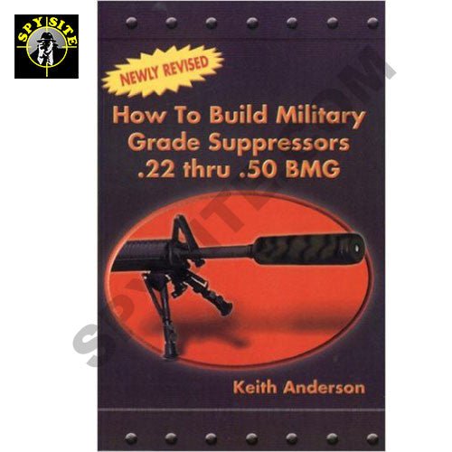 How to Build Military Grade Suppressors - Combat Silencers - SSS Corp.# - variant_sku# - How to Build Military Grade Suppressors - Combat Silencers