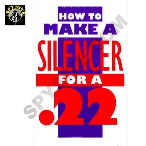How to Make a Silencer for a .22 - Modify your Gun - SSS Corp.# - variant_sku# - How to Make a Silencer for a .22