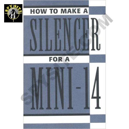 How to Make a Silencer for a Mini - 14 - Modify your Rifle - SSS Corp.# - variant_sku# - How to Make a Silencer for Mini - 14