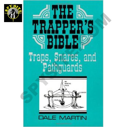 The Trappers Bible - Snares & Path Guards - SSS Corp.# - variant_sku# - The Trappers Bible - Snares & Path Guards