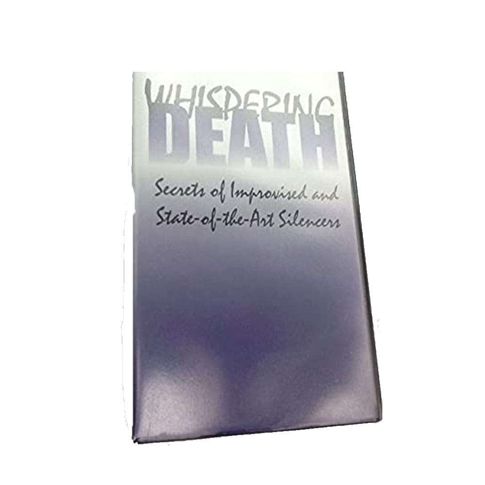 Whispering Death : Secrets Of Improvised And State - Of - The - Art Silencers VHS - CLEARANCE ITEM - SSS Corp.# - variant_sku# - VHS - Whispering Dea